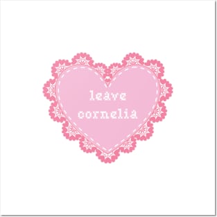 Leave Cornelia Posters and Art